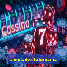 simulador lotomania - lotodicas